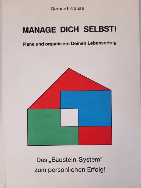 Manage Dich selbst!